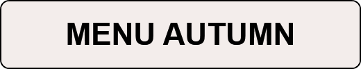 MENU AUTUMN